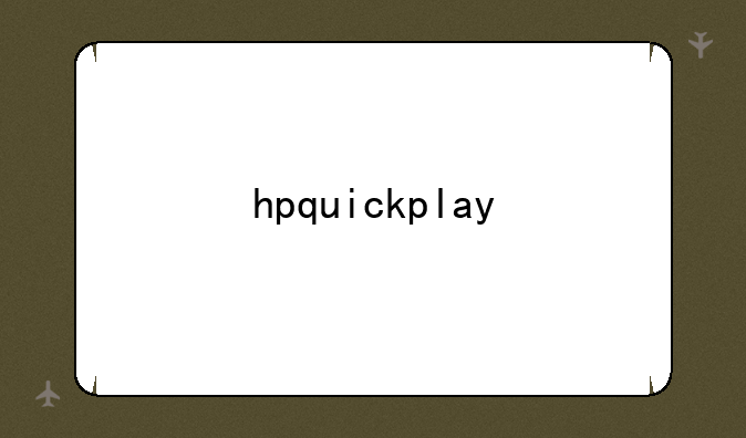 hpquickplay