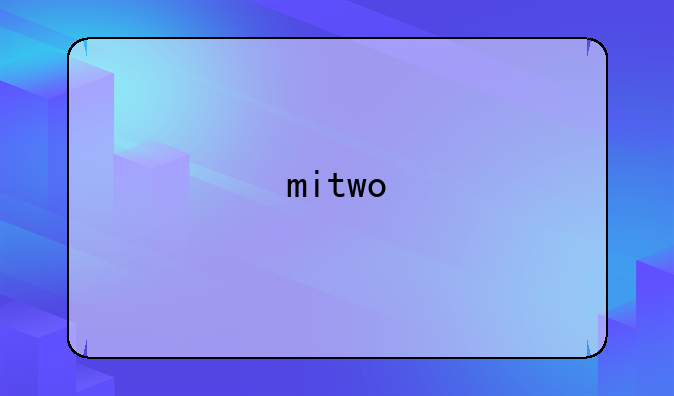 mitwo